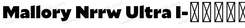 Mallory Nrrw Ultra I字体转换